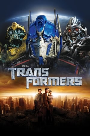 Transformers (2007) ทรานส์ฟอร์มเมอร์ส: มหาวิบัติจักรกลสังหารถล่มจักรวาล