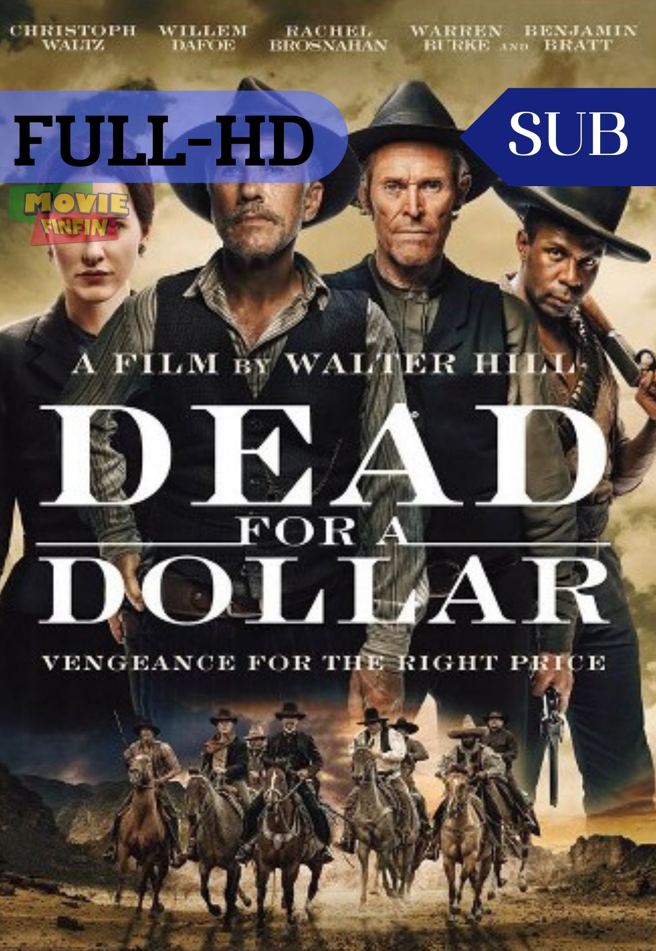 Dead for a Dollar (2022) จับตายแลกเงิน