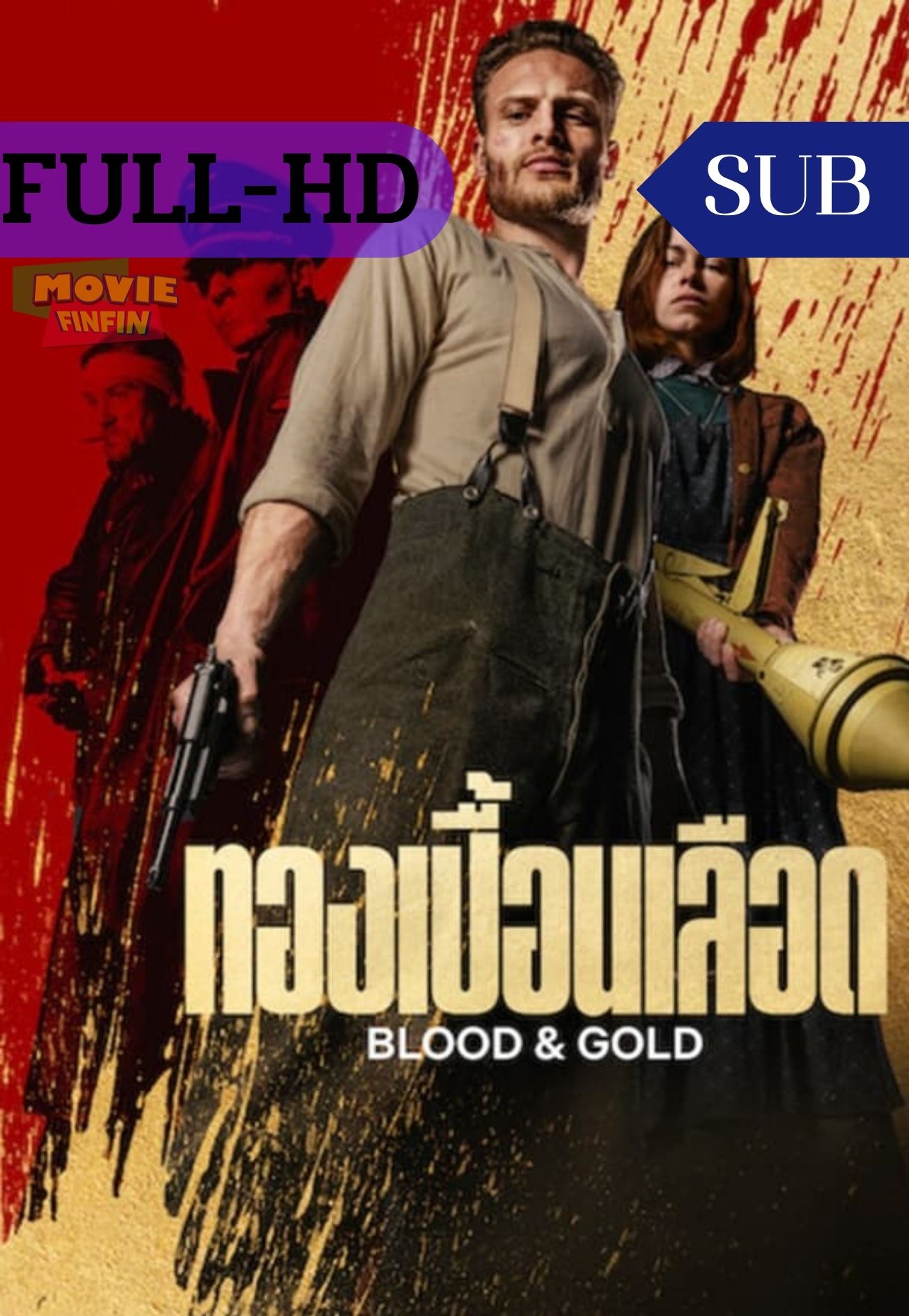 Blood & Gold (2023) ทองเปื้อนเลือด 